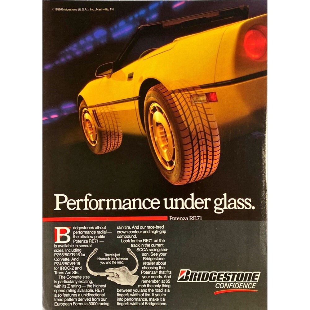 Bridgestone Potenza RE71 "all out performance radial tires"Vintage Print Ad 1989